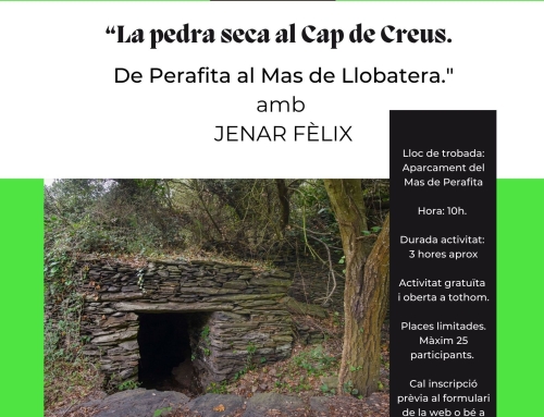SORTIDA DE DESCOBERTA “LA PEDRA SECA AL CAP DE CREUS” AMB JENAR FÈLIX, EL 29 D’ABRIL DE 2023